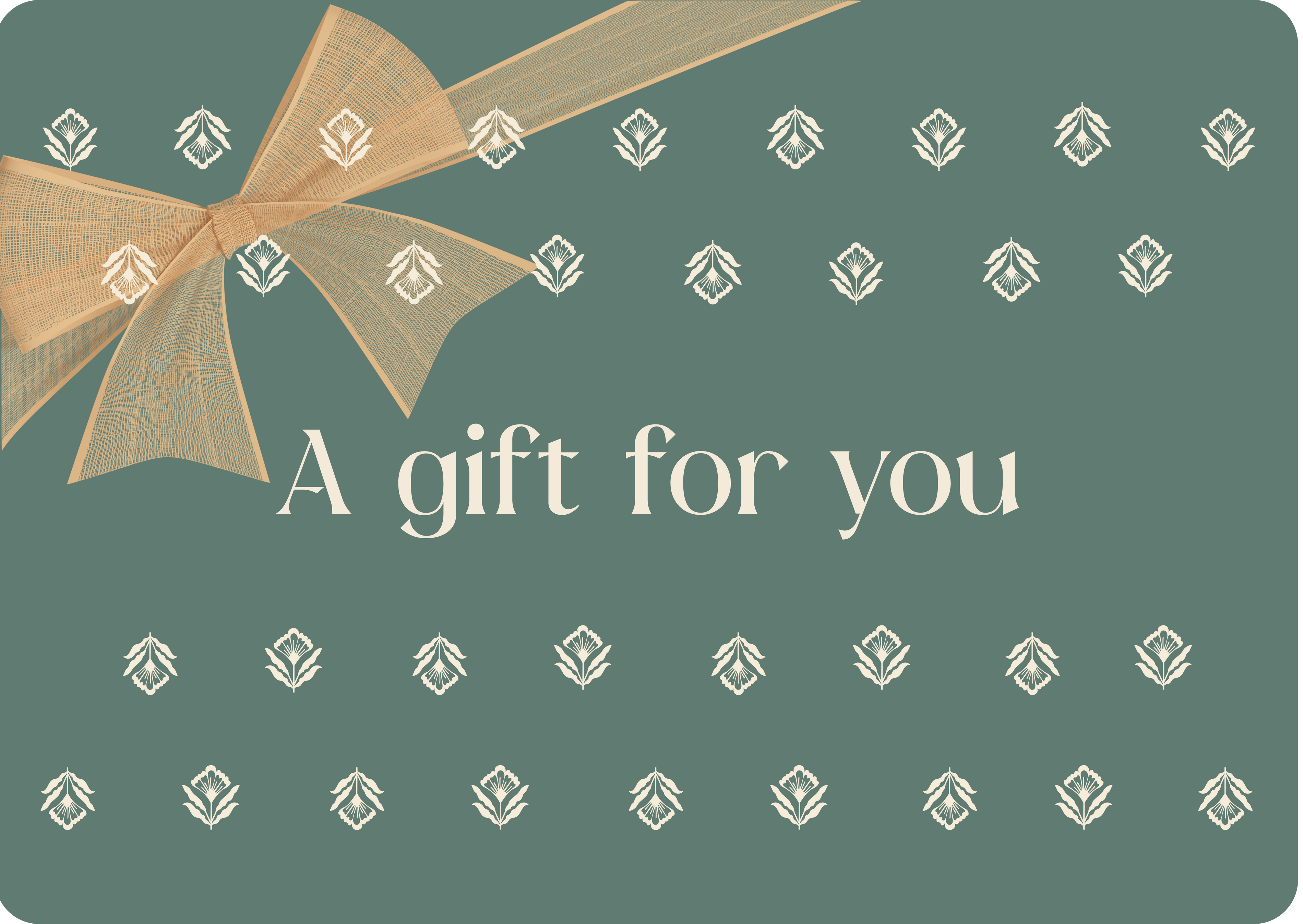 Gift card with a decorative bow and text 'A gift for you' on a green background with subtle patterns.